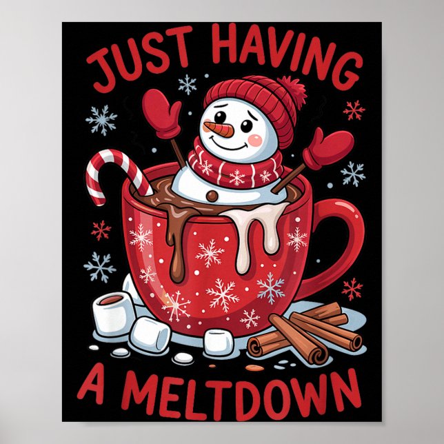 Poster Funny Christmas Snowman Hot Chocolate Just Having  (Frente)