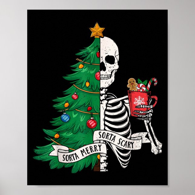 Poster Funny Christmas Sorta Merry Sorta Y Skeleton Xmas  (Frente)