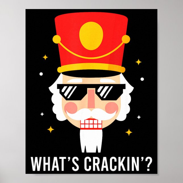 Poster Funny Christmas Whats Crackin Nutcracker Men Kids  (Frente)