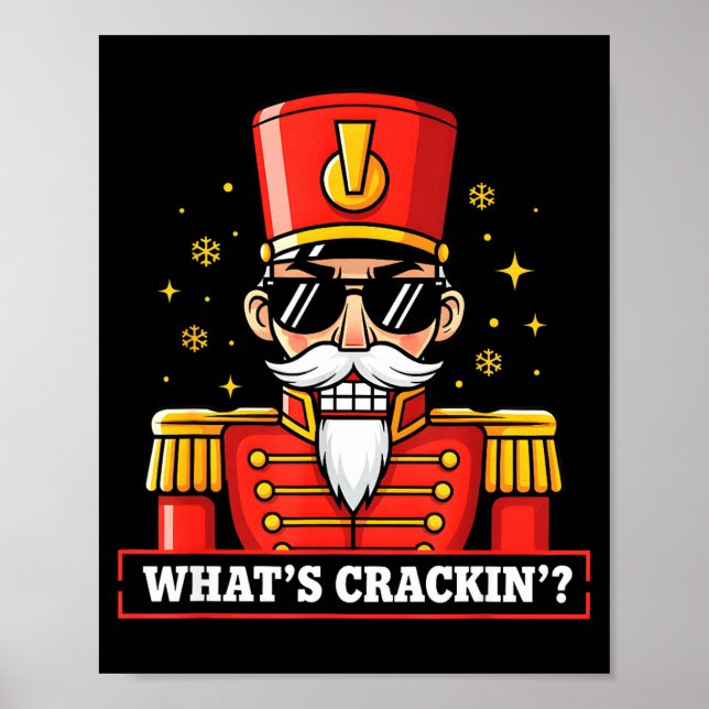Poster Funny Christmas Whats Crackin Nutcracker Men Kids  (Frente)