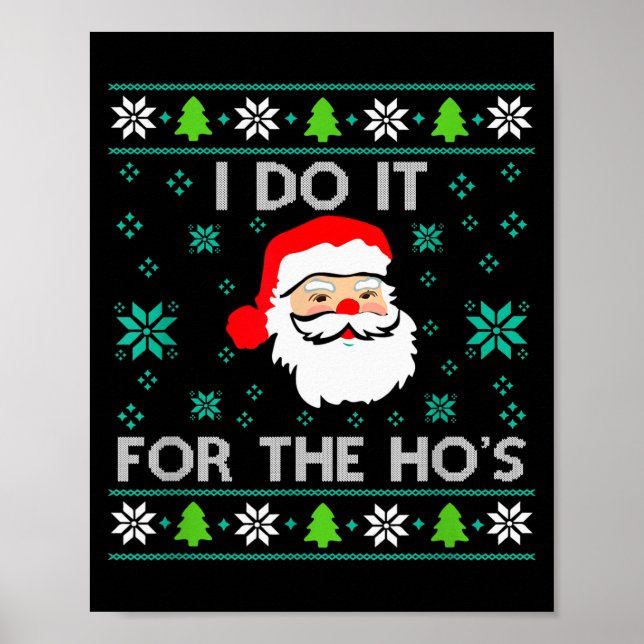 Poster Funny Christmas Xmas Inappropriate Santa I Do It F (Frente)
