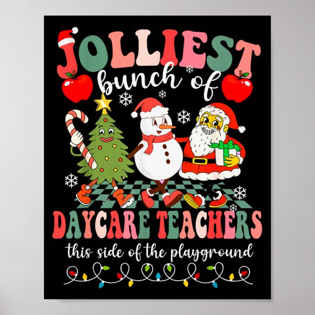 Poster Funny Christmas Xmas Jolliest Bunch Of Daycare Tea (Frente)