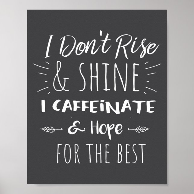 Poster Funny Coffee Coffee Lover Saying Gift For Her Mom  (Frente)
