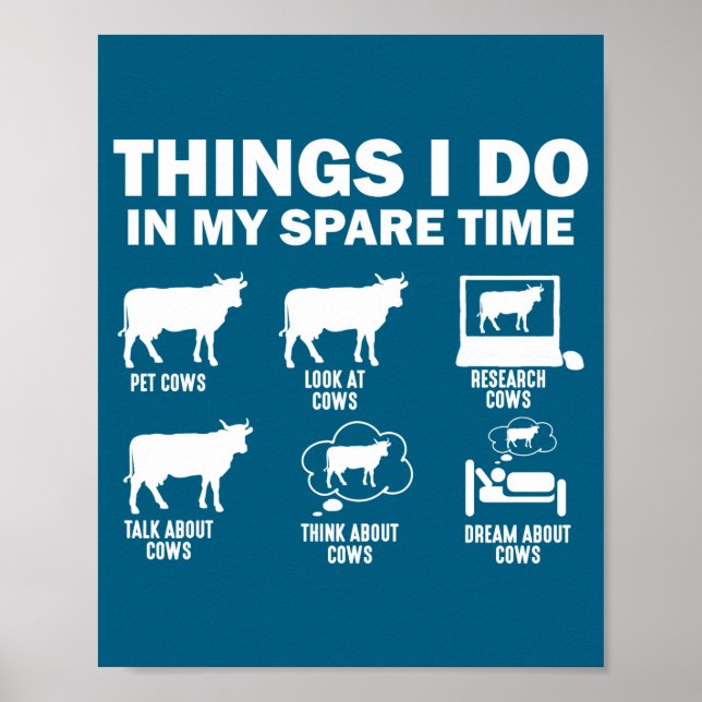 Poster Funny Cow 6 Things I Do In My Spare Time Cows  (Frente)