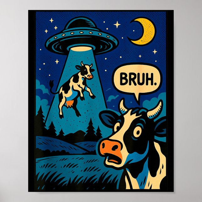 Poster Funny Cow Meme Ufo Alien Zoo Boys Girls Kids  (Frente)