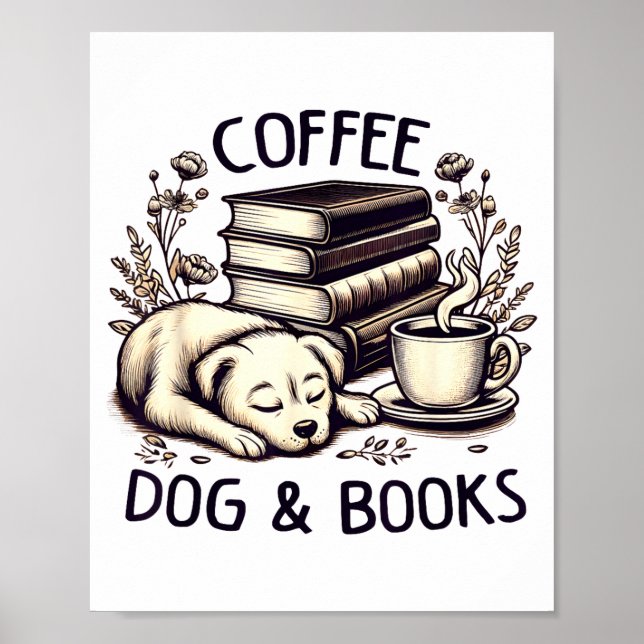 Poster Funny Cute Coffee Dog Books Lover Women Men Kids  (Frente)