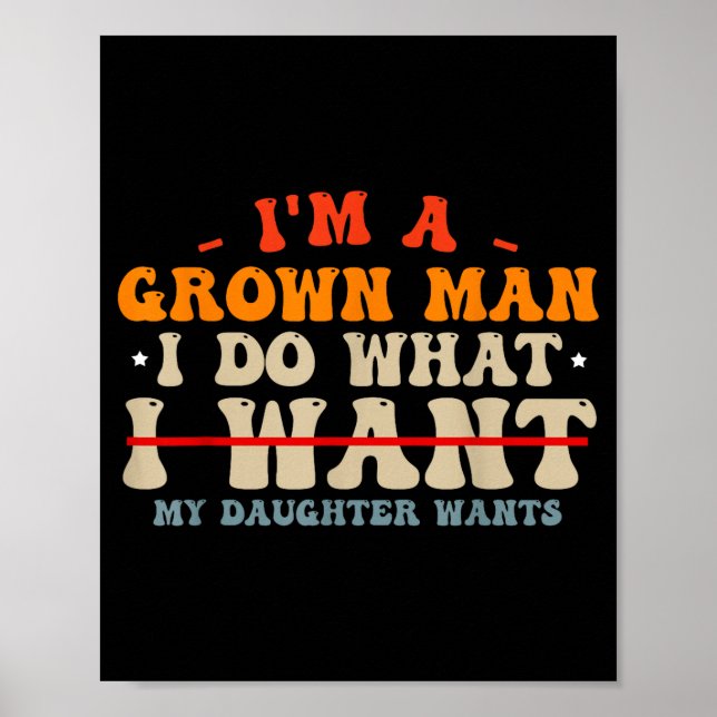 Poster Funny Dad Shirts From Daughter I Do What My Daught (Frente)