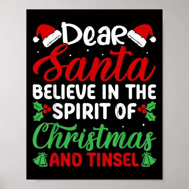 Poster Funny Dear Santa Believe In Srit Of Xmas And Tinse (Frente)