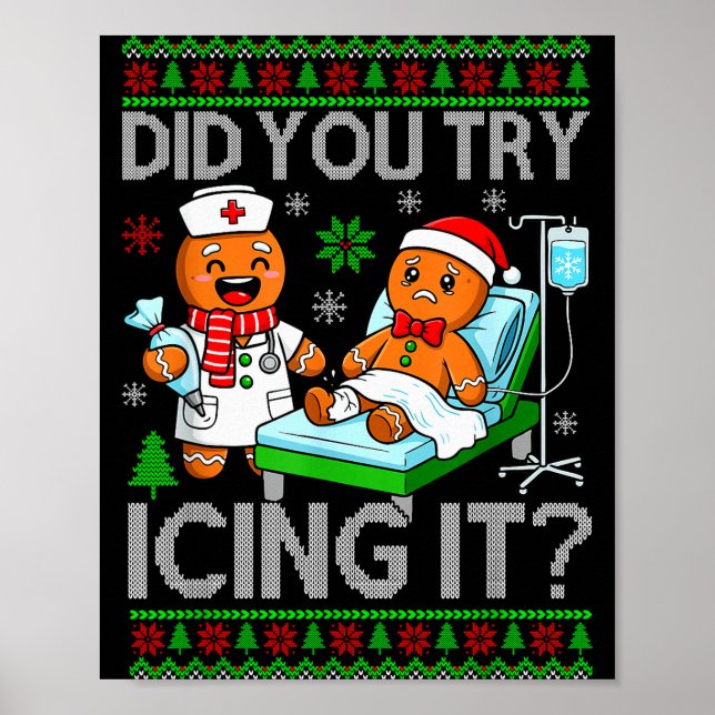 Poster Funny Did You Try Icing It Christmas Gingerbread X (Frente)
