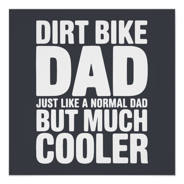 Pôster Funny Dirt Bike Dad Humor Cooler Motocross Father  (Frente)