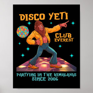 Poster Funny Disco Yeti Bigfoot Dancing Club Everest Men