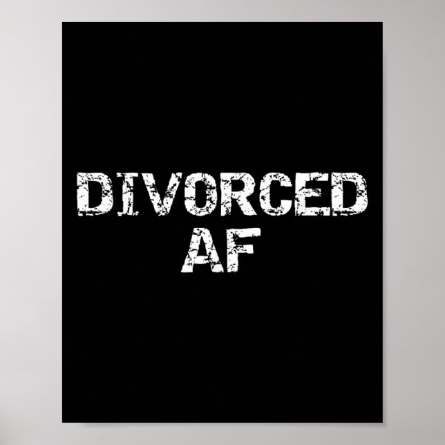 Poster Funny Divorce Gag Gift For Men Happy Celebration D (Frente)