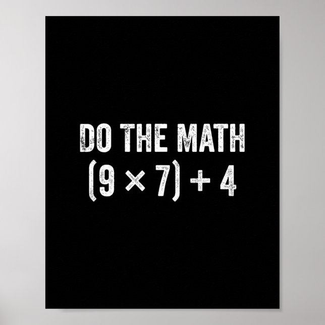 Poster Funny Do The Math 67 Meme  (Frente)