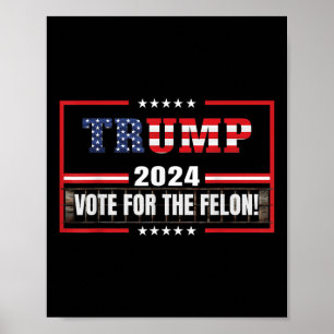 Poster Funny Donald Trump Apoiador 2024 Votação A Favor D