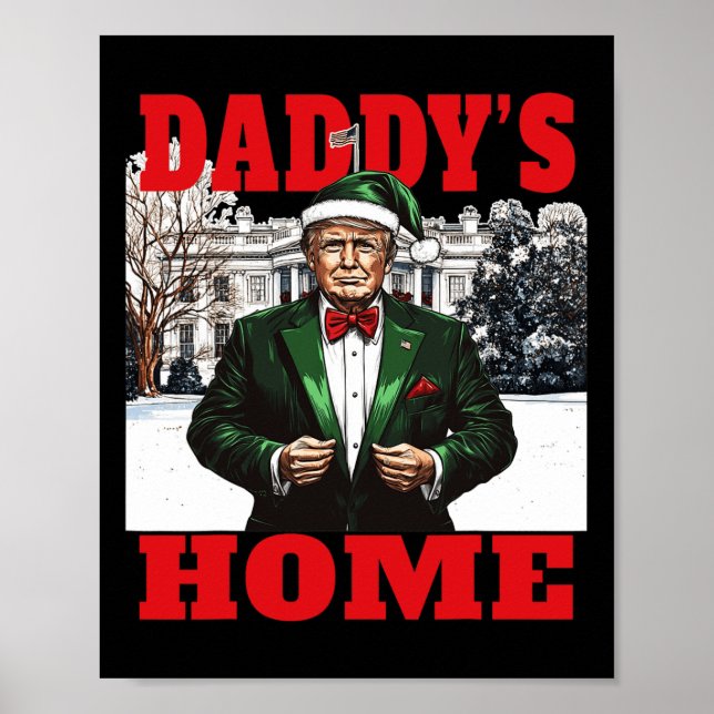 Poster Funny Donald Trump Pai Casa Cristo da Casa Branca (Frente)