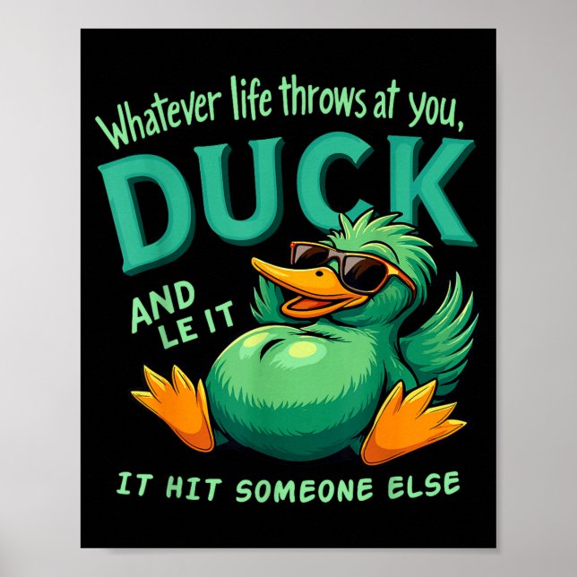 Poster Funny Duck Graphic Men Women Teens Funny Quote  (Frente)