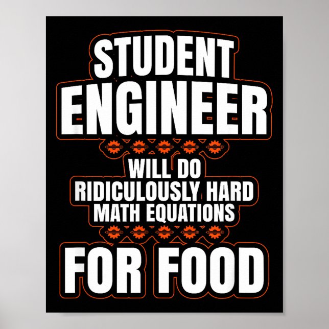 Poster Funny Engineer Engineering College Student S  (Frente)