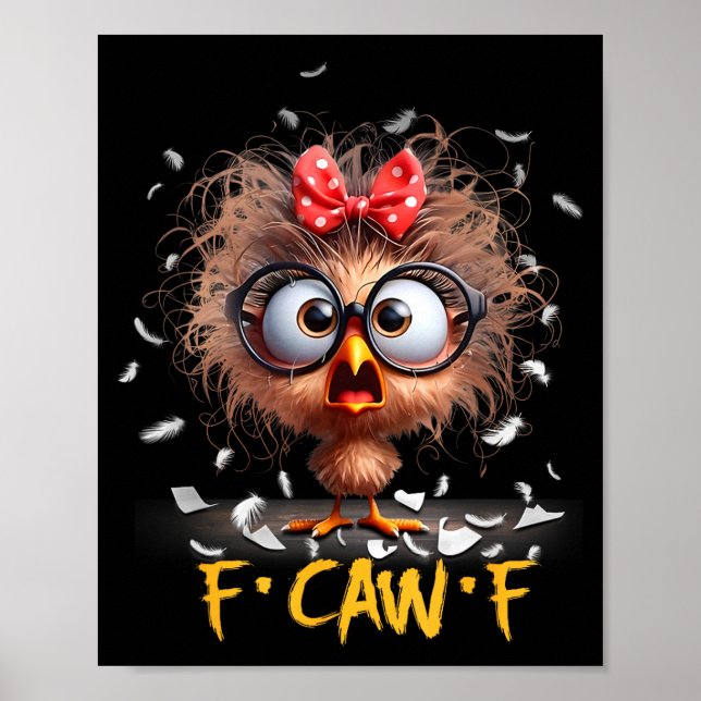 Poster Funny F-caw-f Black Crow Fcawf Humor Quote Bird Sh (Frente)
