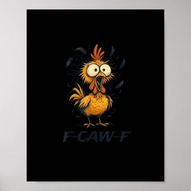 Poster Funny F-Caw-F Chicken Bird F-Caw-F Graphic Minimal (Frente)