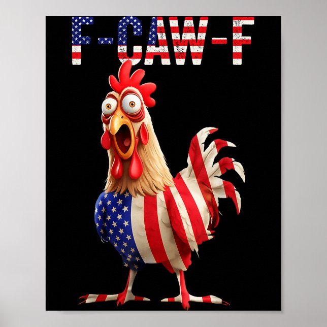 Poster Funny F-caw-f Chicken Usa Flag Fcawf American Chic (Frente)