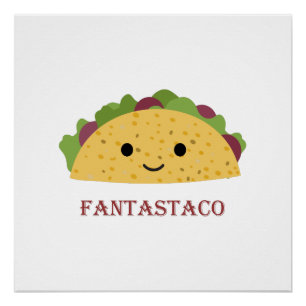 Pôster Funny Fantastaco Taco Pun Cute Kawaii Taco