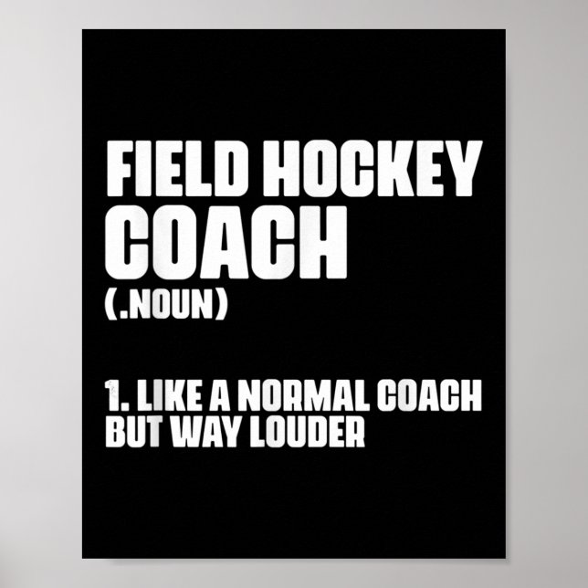 Poster Funny Field Hockey Coach Definition For A Coaching (Frente)
