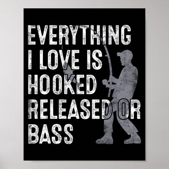 Poster Funny Fishing Quote Humor Fisher Gift Dad Father A (Frente)