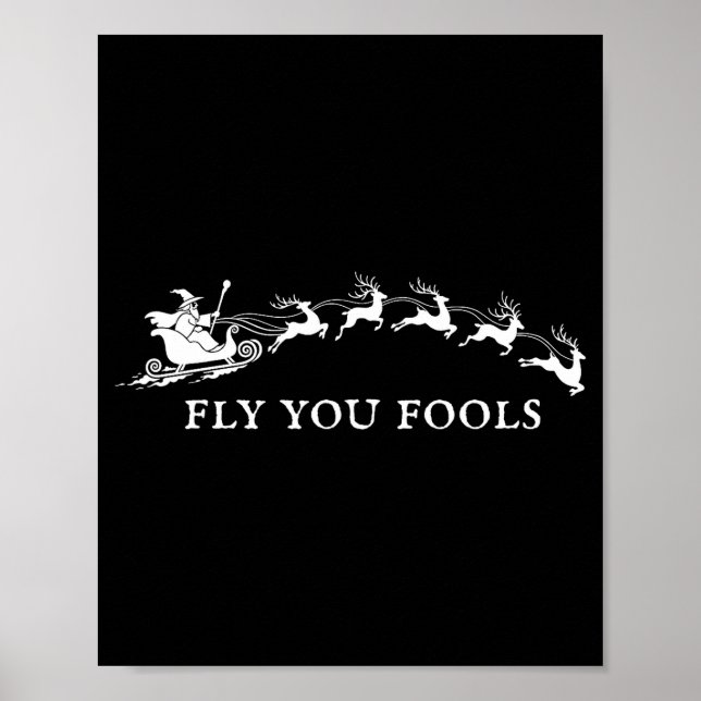 Poster Funny Fly You Fools Santa Sleigh Reindeer Christma (Frente)