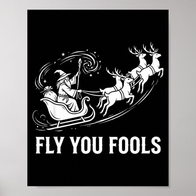 Poster Funny Fly You Fools Santa Sleigh Reindeer Christma (Frente)