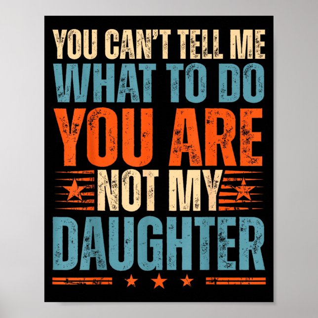 Poster Funny For Father Dad From Daughter Father's Day Da (Frente)