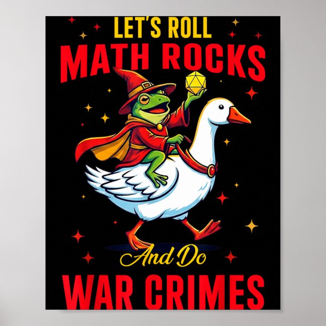 Poster Funny Frog Let's Roll Math Rocks And Do War Crimes (Frente)
