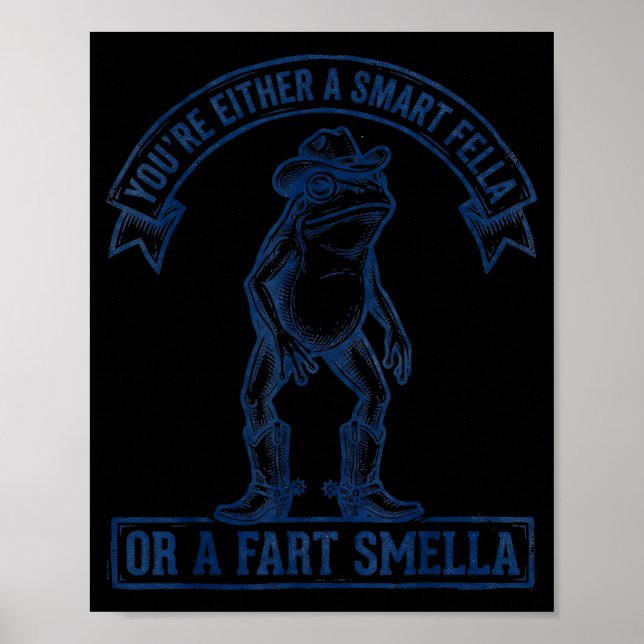 Poster Funny Frog Smart Fella Fart Smella Cowboy Humor  (Frente)