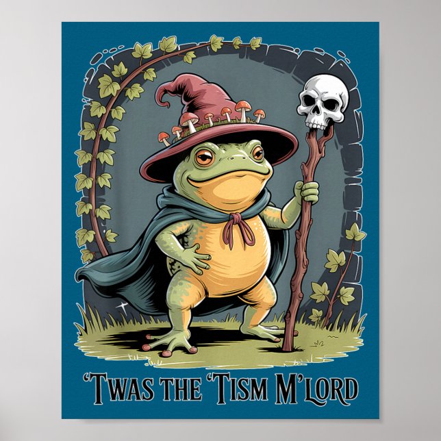 Poster Funny Frog Wizard twas The tism M'lord Fantasy Art (Frente)