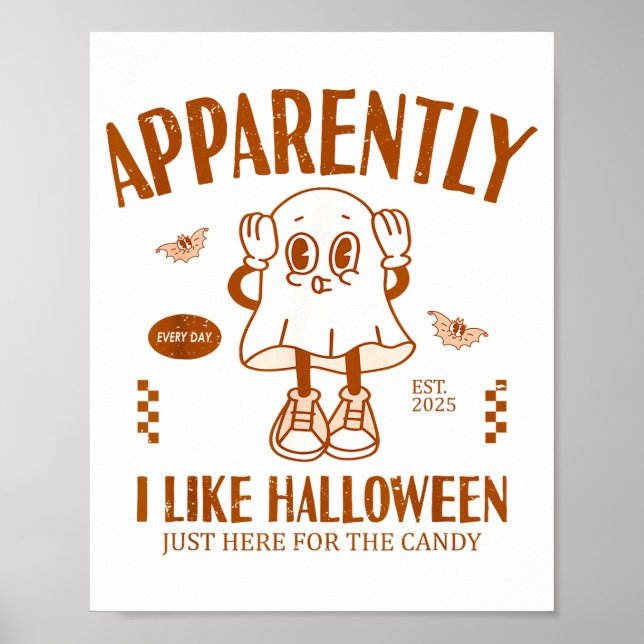 Poster Funny Ghost Apparently, I Like Halloween  (Frente)