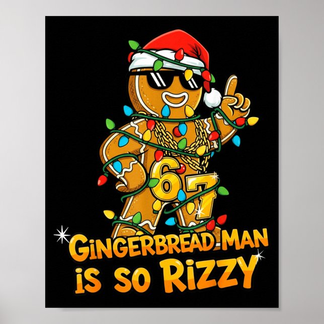 Poster Funny Gingerbread Man Is So Rizzy Christmas Meme 6 (Frente)