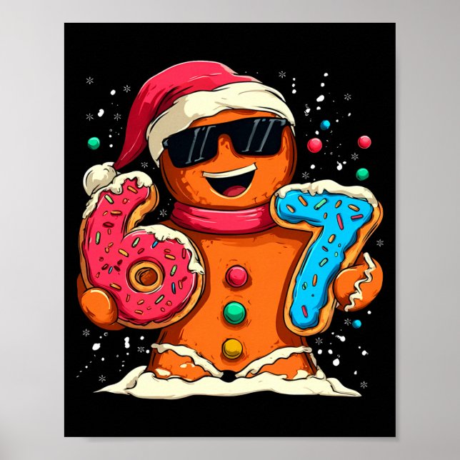 Poster Funny Gingerbread Six Seven 67 Ice Cream Drip Chri (Frente)