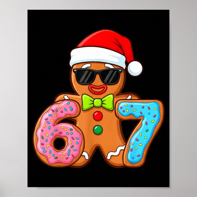 Poster Funny Gingerbread Six Seven 67 Ice Cream Drip Chri (Frente)