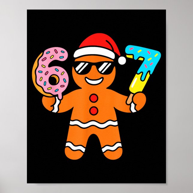 Poster Funny Gingerbread Six Seven 67 Ice Cream Drip Chri (Frente)