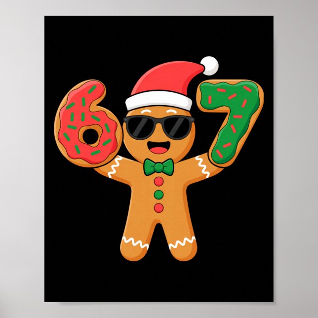 Poster Funny Gingerbread Six Seven 67 Ice Cream Drip Chri (Frente)