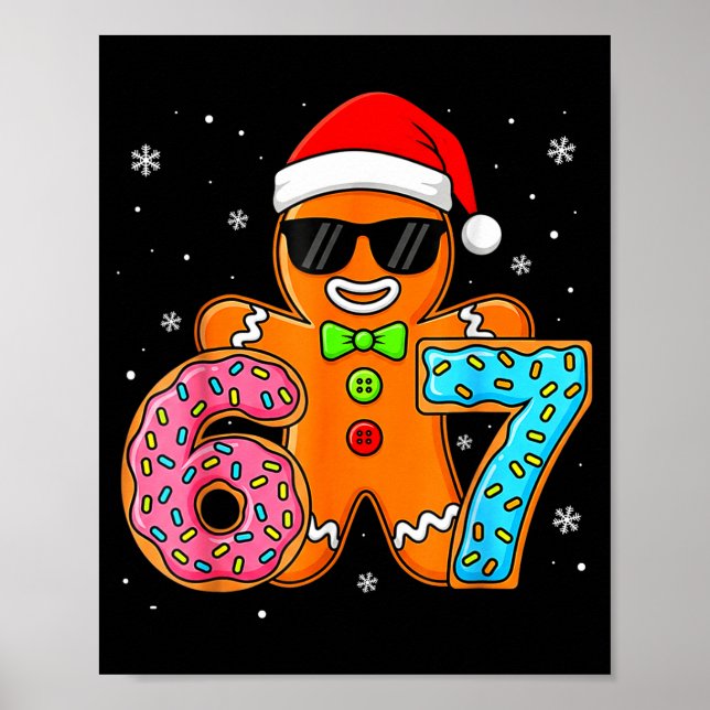 Poster Funny Gingerbread Six Seven 67 Ice Cream Drip Chri (Frente)