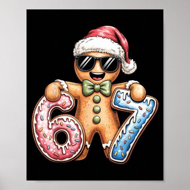 Poster Funny Gingerbread Six Seven 67 Ice Cream Drip Chri (Frente)