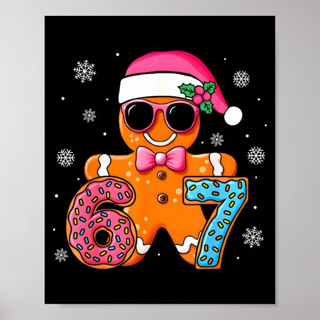Poster Funny Gingerbread Six Seven 67 Ice Cream Drip Chri (Frente)