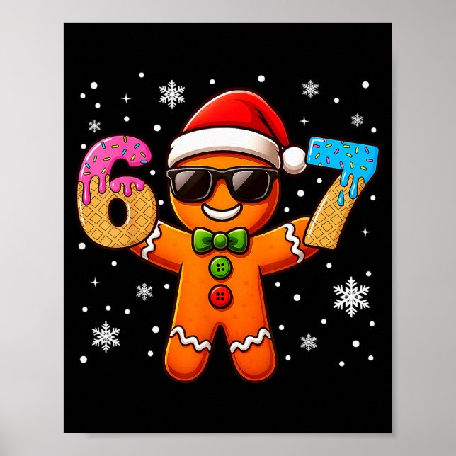 Poster Funny Gingerbread Six Seven 67 Ice Cream Drip Chri (Frente)