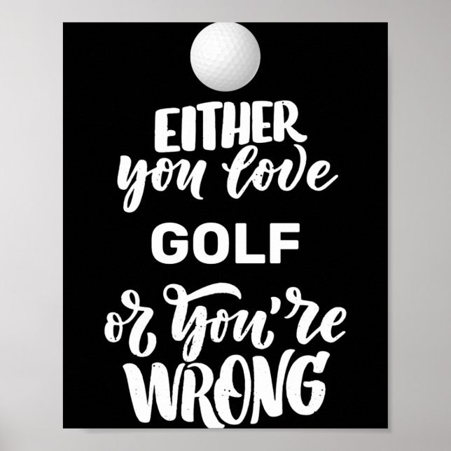 Poster Funny Golf Love Golfing Golfer  (Frente)