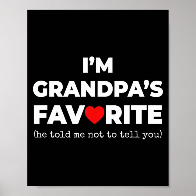 Poster Funny Grandpa's Favorite Shirt I'm Grandpa's Favor (Frente)