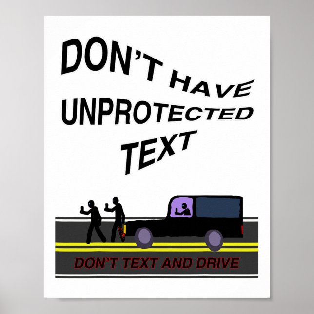 Poster Funny Graphic Don't Text And Drive  (Frente)