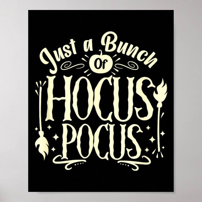Poster Funny Halloween Witch Just A Bunch Of Quote Gift  (Frente)