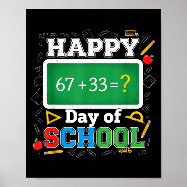 Poster Funny Happy 100 Days Of School Math Teacher Six Se (Frente)