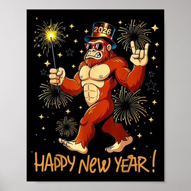 Poster Funny Happy New Year 2026 Bigfoot Lovers New Years (Frente)