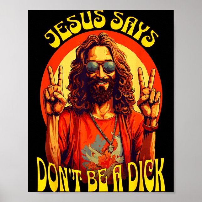 Poster Funny Hipe Jesus Don't Be A  (Frente)